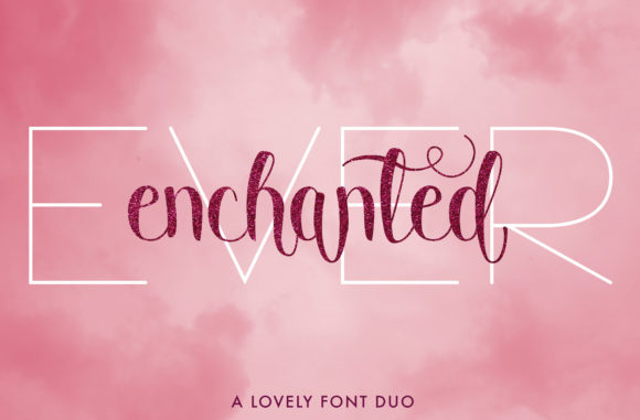 Ever Enchanted Duo Font Poster 1