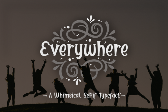 Everywhere Font Poster 1