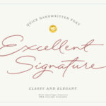 Excellent Signature Font Poster 1