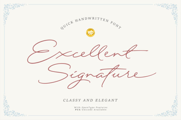 Excellent Signature Font