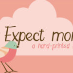 Expect More Font Poster 1