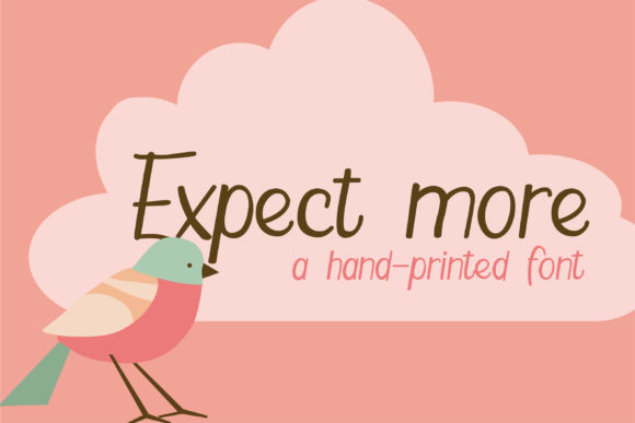 Expect More Font Poster 1