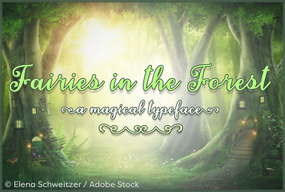 Fairies in the Forest Font