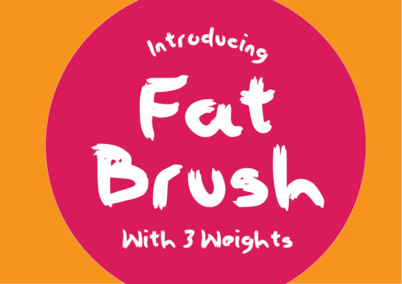 Fat Brush Font Poster 1