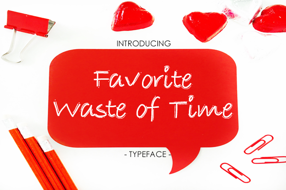 Favorite Waste of Time Font Poster 1