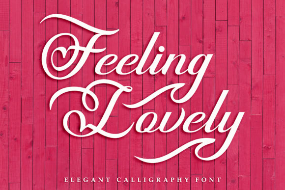 Feeling Lovely Font