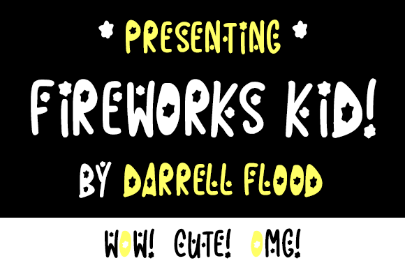 Fireworks Kid Font Poster 1