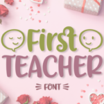 First Teacher Font Poster 1