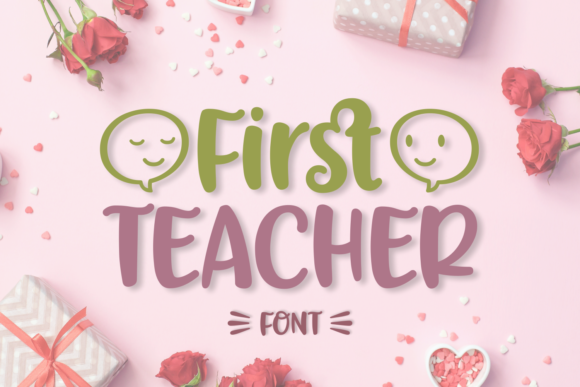 First Teacher Font