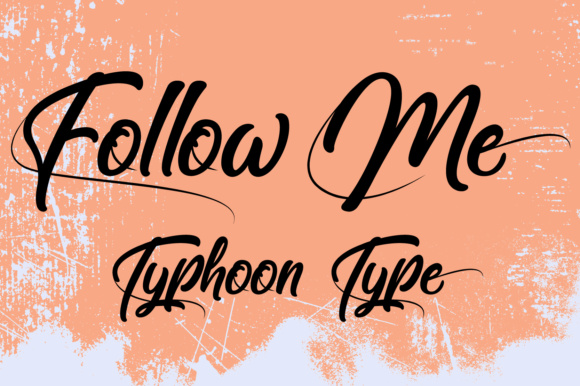 Follow Me Font Poster 1