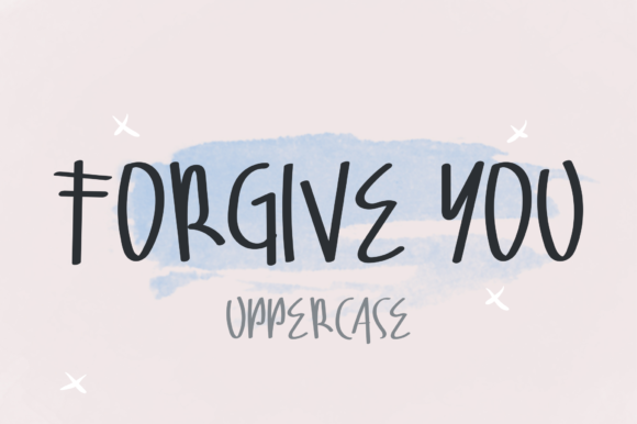 Forgive You Font Poster 1
