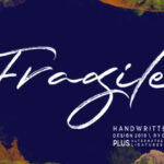 Fragile Script Font Poster 1