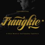 Frangkie Font Poster 1