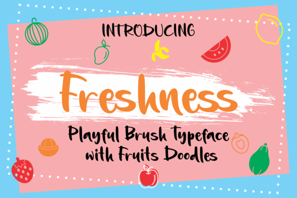 Freshness Font