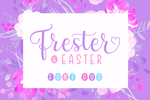 Frester & Easter Duo Font