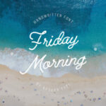 Friday Morning Font Poster 1