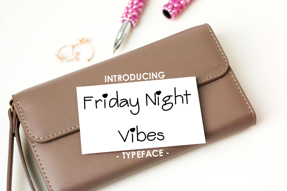 Friday Night Vibes Font Poster 1