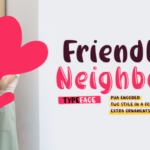 Friendly Neighbor Font Poster 1