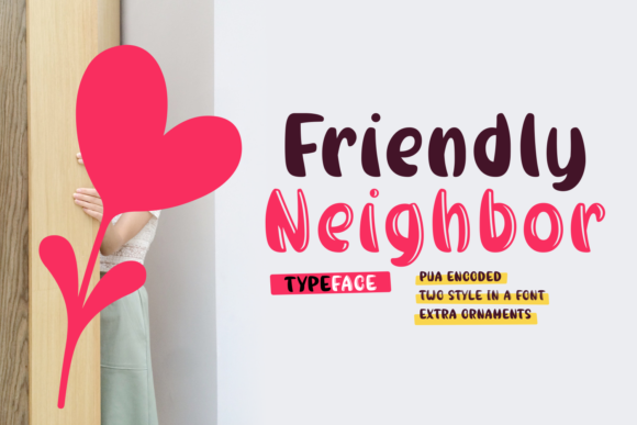 Friendly Neighbor Font