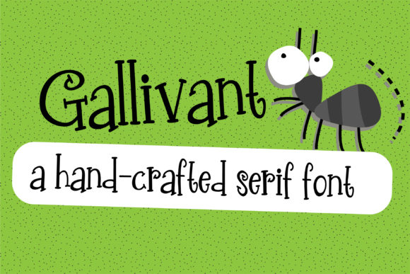 Gallivant Font