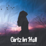 Girlz in Hell Font Poster 1