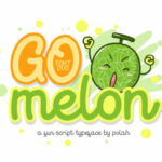 Go Melon Font Poster 1