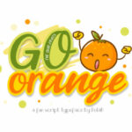 Go Orange Font Poster 1