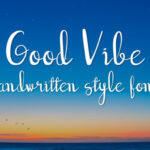 Good Vibe Font Poster 1
