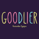 Goodlier Font Poster 1