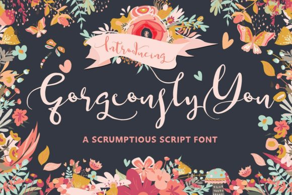 Gorgeously You Font Poster 1