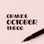Grande October Three Font Poster 1