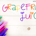 Grapefruit Juice Font Poster 1