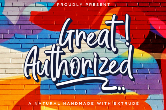 Great Authorized Font