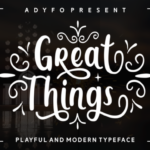 Great Things Font Poster 1
