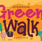 Green Walk Font Poster 1