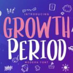 Growth Period Font Poster 1