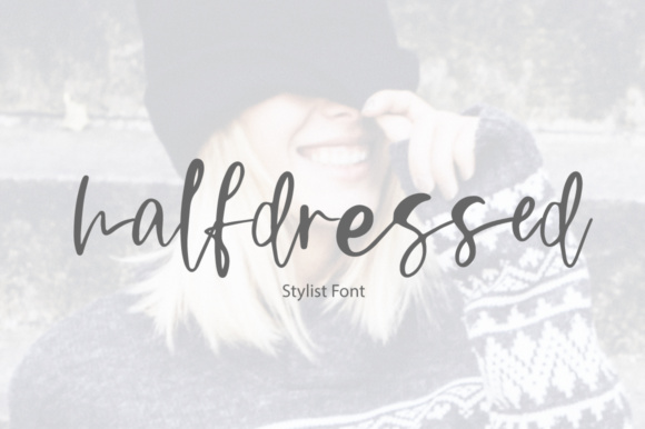 Halfdressed Font Poster 1