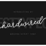 Hardwired Font Poster 1