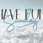 Have Fun Sunday Duo Font Poster 1