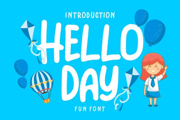 Hello Day Font Poster 1