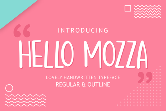 Hello Mozza Font