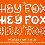 Hey Fox Rounded Font Trio Font Poster 1