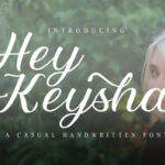 Hey Keysha Font Poster 1