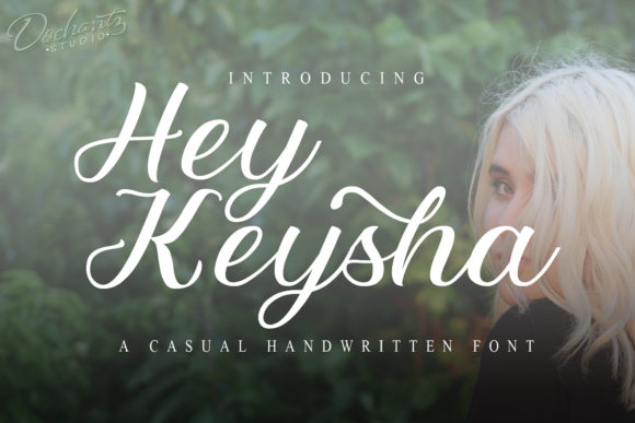 Hey Keysha Font