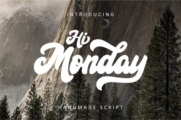 Hi Monday Font