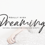 High Dreaming Font Poster 1