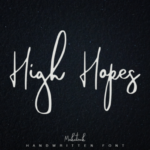 High Hopes Font Poster 1