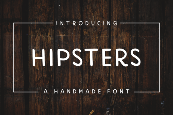 Hipsters Font