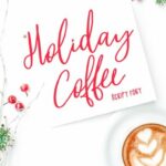 Holiday Coffee Font Poster 1