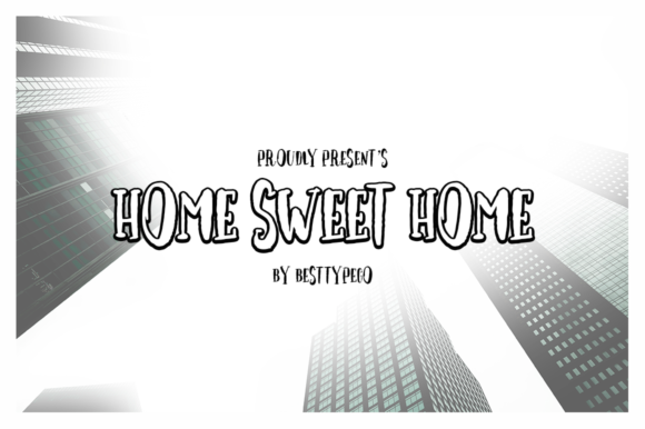 Home Sweet Home Font